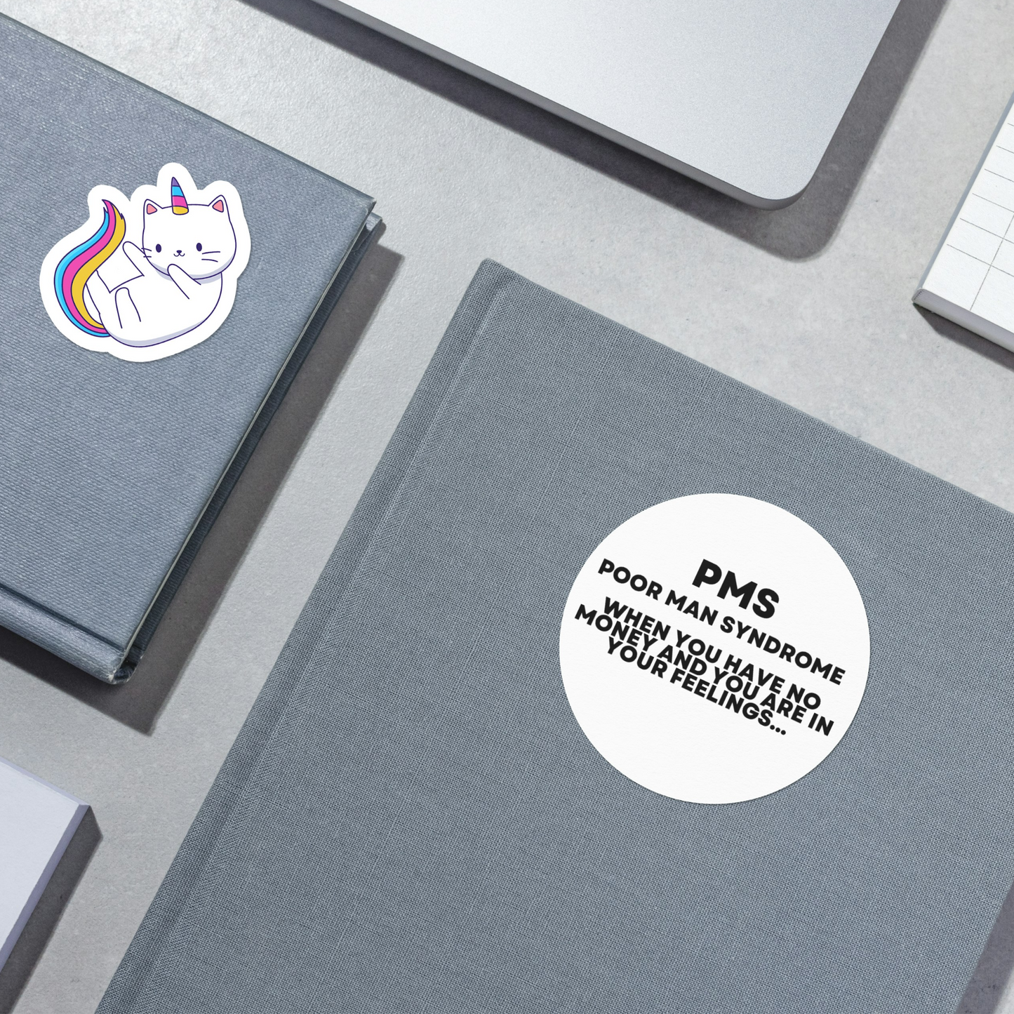 PMS (Poor Man Syndrome) Sticker